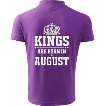 Pánská košile Kings are born in August - Polokošile pánská Pique Polo 203 - 5XL ( Fialová )