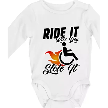 Ride it Like You Stole it - Body kojenecké s dlouhým rukávem - Dlouhý r. do 3 měs ( Bílá )