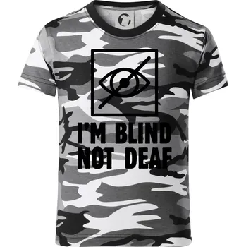 Chlapecké tričko I'm blind not deaf - Dětské maskáčové triko - 134 cm/8 let ( Šedý maskáč )