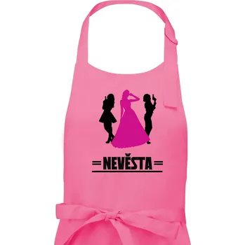 Kuchyňská zástěra Nevěsta s bodyguardy - Dámská zástěra na vaření - Univerzální velikost ( Růžová )