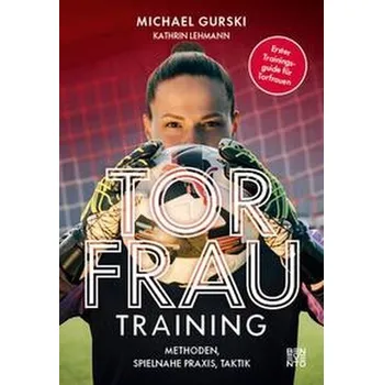 Torfrautraining - Gurski, Michael