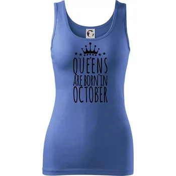 Dámské tričko Queens are born in October - Dámské tílko - S ( Azurově modrá )