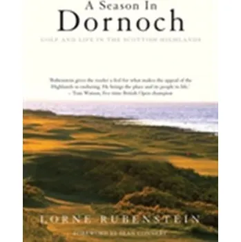 Cestování A Season in Dornoch - Rubenstein, Lorne