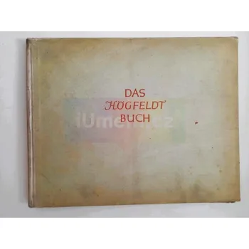 Umění Das Högfeldt:Buch - Robert Högfeldt (DE) + dárek Zdarma