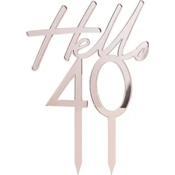 Party dekorace Ginger Ray Ozdoba do dortu Hello 40 Rose Gold 13 x 10 cm