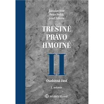 Trestné právo hmotné II: Osobitná časť Kniha