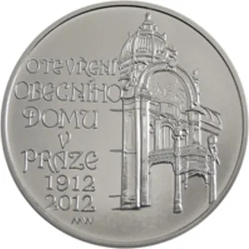 Stříbrná mince 200 Kč k 100. výročí otevření Obecního domu v Praze 2012 Proof