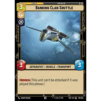 Sběratelská karetní hra Banking Clan Shuttle 181/264 - Legends of the Force Typ karty: Foil