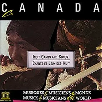 Zahraniční hudba CD Various: Canada: Inuit Games & Songs / Various 2014
