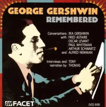 Zahraniční hudba 2CD George Gershwin: Gershwin Remembered 2016