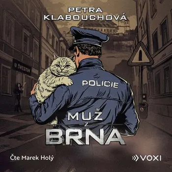 Muž z Brna - Petra Klabouchová (mp3 audiokniha)
