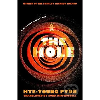 Beletrie pro dospělé The Hole - Hye-young Pyun Transworld