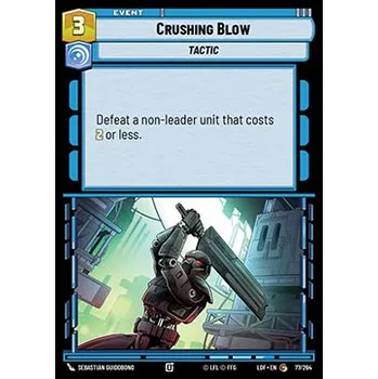Sběratelská karetní hra Crushing Blow 077/264 - Legends of the Force Typ karty: Foil