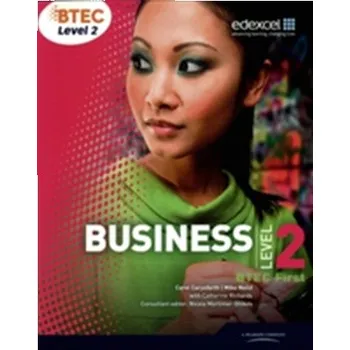 BTEC First Business Student Book - Carysforth, Carol; Neild, Mike; Glencross, Karen; Chandler-Corris, Lisa [EN] (2010, Taschenbuch, Pearson Education Limited)
