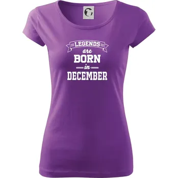 Dámské tričko Legends are born in December - Dámské triko Pure - 3XL ( Fialová )