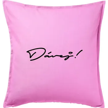 Polštář Řekni to - Dávej - Polštář 50x50 - 50x50 - Pouze potah ( Růžová )