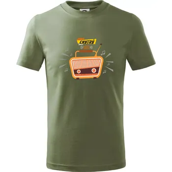 Jsem chytrý jako rádio barevné - Tričko dětské bavlněné - 122 cm/6 let ( Khaki )