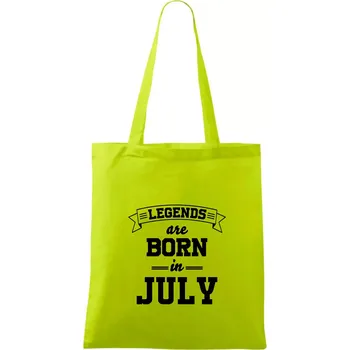 Legends are born in July - Taška bavlněná - 42 x 38 cm ( Limetková )