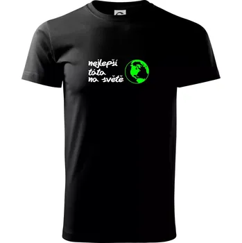 Pánské tričko Nejlepší táta na světě - Triko extra velké (5-8XL) - 8XL ( Černá )