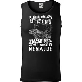 K řidiči náklaďáku buďte vždy milý - Tílko pánské Core - M ( Černá )