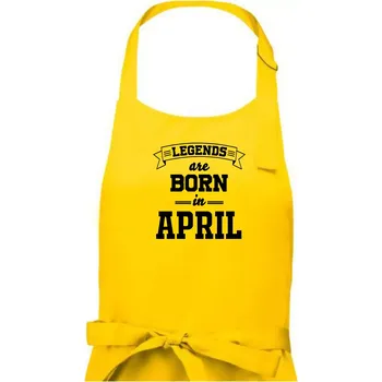 Kuchyňská zástěra Legends are born in April - Pánská zástěra na vaření - Univerzální velikost ( Žlutá )