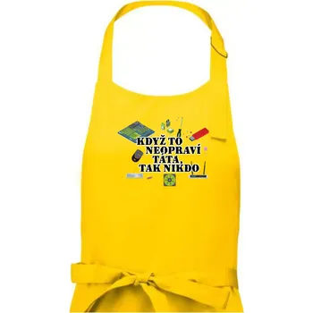 Kuchyňská zástěra Když to neopraví táta - počítač - Dámská zástěra na vaření - Univerzální velikost ( Žlutá )