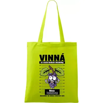 Vinná réva odsouzena Frankovka - Taška bavlněná - 42 x 38 cm ( Limetková )