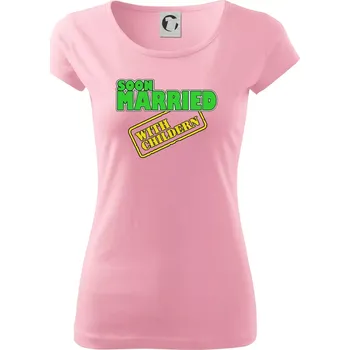 Dámské tričko Soon married with childern - Dámské triko Pure - 3XL ( Růžová )