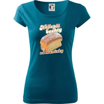 Nejlepší buchty od maminky - Dámské triko Pure - XS ( Petrolejová )