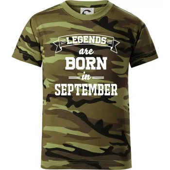 Legends are born in September - Dětské maskáčové triko - 134 cm/8 let ( Zelený maskáč )