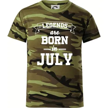 Legends are born in July - Dětské maskáčové triko - 122 cm/6 let ( Zelený maskáč )