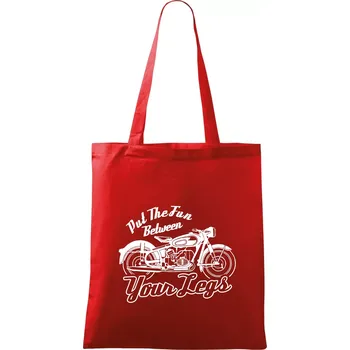 Nákupní taška Put The Fun Between Your Legs Moto - Taška bavlněná - 42 x 38 cm ( Červená )