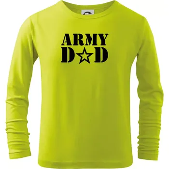Dětská móda Army dad - Triko dětské Long Sleeve - 158 cm/12 let ( Limetková )