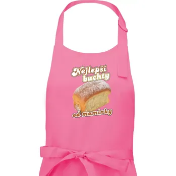 Kuchyňská zástěra Nejlepší buchty od maminky - Dámská zástěra na vaření - Univerzální velikost ( Růžová )