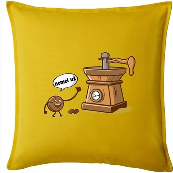 Polštář Nemel už - káva - Polštář 50x50 - 50x50 - Pouze potah ( Žlutá )