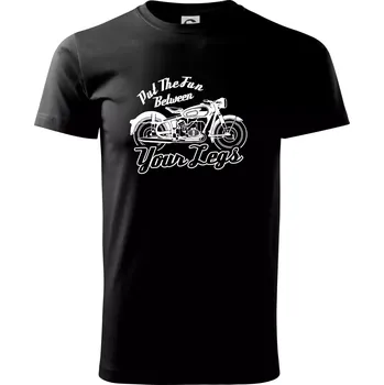Put The Fun Between Your Legs Moto - Triko extra velké (5-8XL) - 7XL ( Černá )