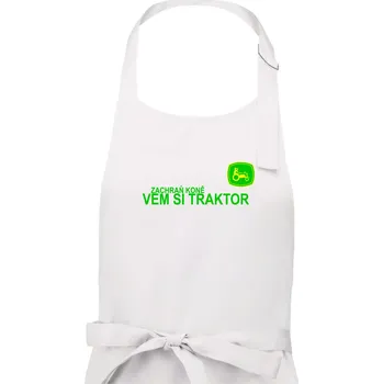 Kuchyňská zástěra Zachraň koně, vem si traktor! - Dámská zástěra na vaření - Univerzální velikost ( Bílá )