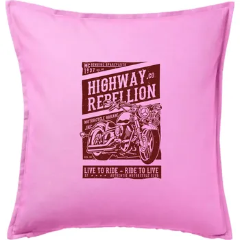 Polštář Highway Rebellion - Polštář 50x50 - 50x50 - Pouze potah ( Růžová )