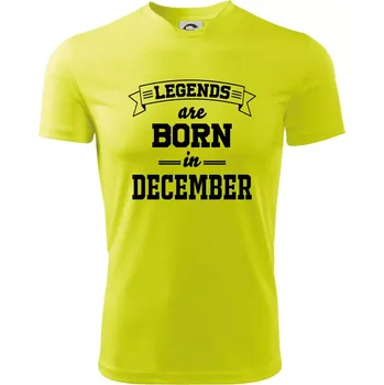 Legends are born in December - Dětské triko sportovní (dresovina) - 134 cm/8 let ( Neonově žlutá )