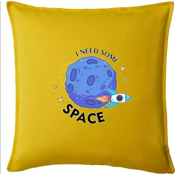 Polštář I need some space - Polštář 50x50 - 50x50 - Pouze potah ( Žlutá )