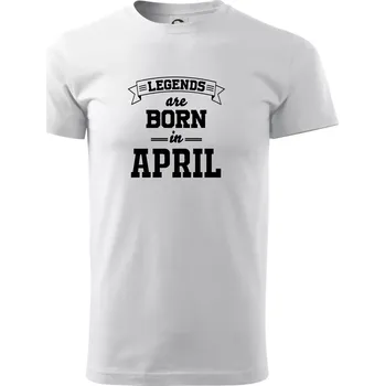 Legends are born in April - Triko extra velké (5-8XL) - 8XL ( Bílá )