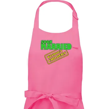 Kuchyňská zástěra Soon married without childern - Pánská zástěra na vaření - Univerzální velikost ( Růžová )