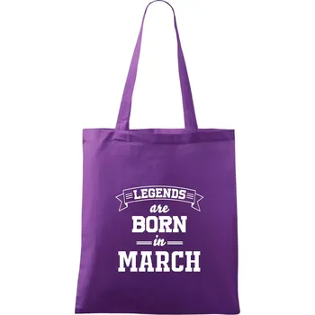Nákupní taška Legends are born in March - Taška bavlněná - 42 x 38 cm ( Fialová )