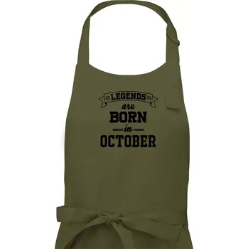 Kuchyňská zástěra Legends are born in October - Dámská zástěra na vaření - Univerzální velikost ( Khaki )