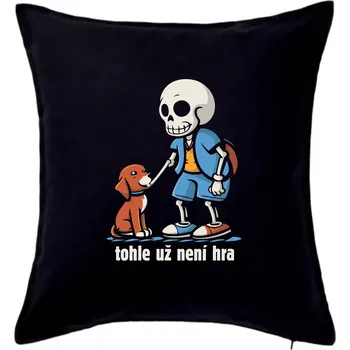 Polštář Kostra a pes tohle už není hra - Polštář 50x50 - 50x50 - Pouze potah ( Černá )