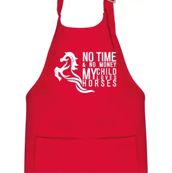 Kuchyňská zástěra No time no money my child loves horses - Dětská zástěra na vaření - Univerzální velikost ( Červená )