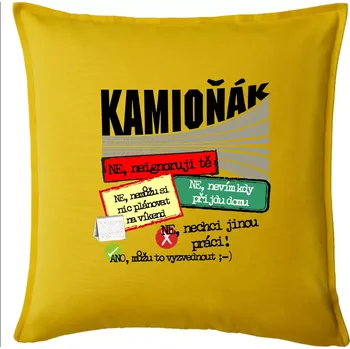 Polštář Výhody řidiče kamionu - Polštář 50x50 - 50x50 - Pouze potah ( Žlutá )