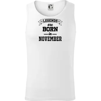 Legends are born in November - Tílko pánské Core - 2XL ( Bílá )