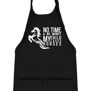 Kuchyňská zástěra No time no money my child loves horses - Dětská zástěra na vaření - Univerzální velikost ( Černá )