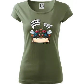 Dámské tričko Mouchy večeře - Dámské triko Pure - S ( Khaki )